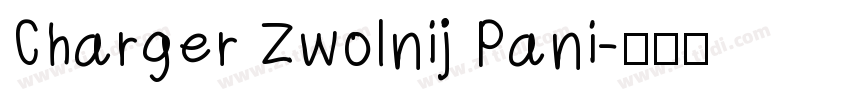Charger Zwolnij Pani字体转换